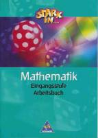 Stark in . . . Mathematik - Eingangsstufe Arbeitsbuch