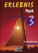 Erlebnis Physik 3 - Nordrhein-Westfalen