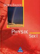 Dorn / Bader Physik SEK I - Gymnasium