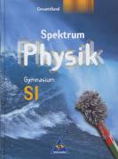 Spektrum Physik SI - Gymnasium. Gesamtband