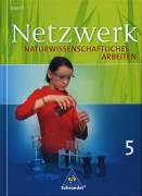 Netzwerk NATURWISSENSCHAFTLICHES ARBEITEN 5 - 