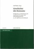 Geschichte des Konsums - Erträge der 20. Arbeitstagung der Gesellschaft für Sozial- und Wirtschaftsgeschichte, 23.-26. April 2003 in Greifswald