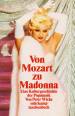 Von Mozart zu Madonna: Eine Kulturgeschichte der Popmusik (suhrkamp taschenbuch)