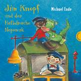 Jim Knopf und der Halbdrache Nepomuk