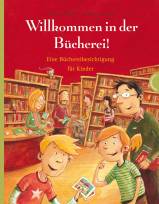 Willkommen in der Bücherei! - Eine Büchereibesichtigung für Kinder