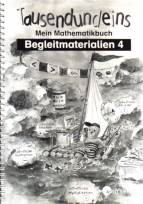 Tausendundeins - Mein Mathematikbuch Begleitmaterial 4