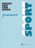 Sport 2 - Lernplanung für den Sportunterricht