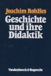 Geschichte und ihre Didaktik - 