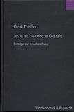 Jesus als historische Gestalt	 - Beiträge zur Jesusforschung