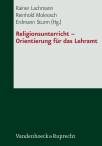 Religionsunterricht - Orientierung für das Lehramt - 