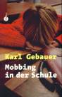 Mobbing in der Schule - 
