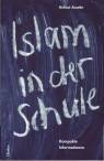 Islam in der Schule - Kompakte Informationen