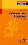Einführung in die Ägyptologie - Stand - Methoden - Aufgaben