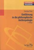 Einführung in die philosophische Anthropologie -