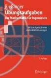 Übungsaufgaben zur Mathematik für Ingenieure - 