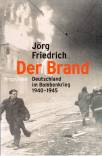 Der Brand - Deutschland im Bombenkrieg 1940-1945