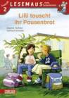 Lilli tauscht ihr Pausenbrot - 
