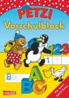 Petzi Beschäftigungsbücher: Petzi Vorschulblock - Mit tollen Spiele- Extras