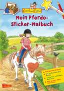 Conni und Flecki: mein Pferde- Sticker- Malbuch - 
