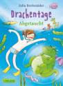 Drachentage- Abgetaucht - 