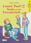 Conni & Co, Band 8: Conni, Paul und die Sache mit der Freundschaft