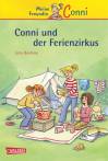 Conni-Erz&auml;hlb&auml;nde, Band 19: Conni und der Ferienzirkus
