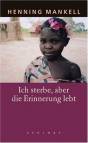 Ich sterbe, aber die Erinnerung lebt - 
