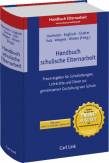 Handbuch schulische Elternarbeit - Praxisratgeber für Schulleitungen, Lehrkräfte und Eltern zur gemeinsamen Gestaltung von Schule