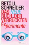 Das neue Buch der verrückten Experimente - 