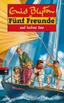 F&uuml;nf Freunde. Spannende Geschichten f&uuml;r Jungen und M&auml;dchen: F&uuml;nf Freunde auf hoher See: Band 54: BD 54