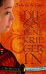 Die goldene Kriegerin - 