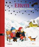 ELTERN - Das große Weihnachtsbuch  - 