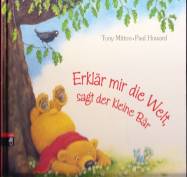 Erklär mir die Welt, sagt der kleine Bär - 