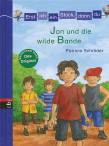 Erst ich ein St&uuml;ck, dann du - Jan und die wilde Bande: Band 13