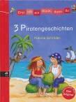 Erst ich ein St&uuml;ck, dann du - Piratengeschichten: Themenband 1