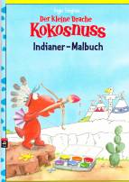 Der kleine Drache Kokosnuss- Indianer Malbuch - 