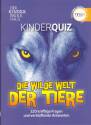 Der Kinder Brockhaus TING Kinderquiz Die wilde Welt der Tiere: 220 knifflige Fragen und verbl&uuml;ffende Antworten