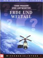 Erde und Weltall - 1000 Fragen und Antworten - BILD-Wissensbibliothek - Band 1