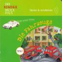 Die Fahrzeuge - Hören & entdecken – Der Kinder Brockhaus