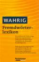 WAHRIG Fremdwörterlexikon - 