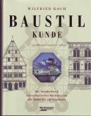 Baustilkunde: Das Standardwerk zur europ&auml;ischen Baukunst von der Antike bis zur Gegenwart