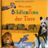 Bertelsmann: Mein erstes Bildlexikon der Tiere - 