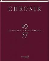 Chronik 1937 Jubiläumsband - Tag für Tag in Wort und Bild