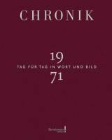 Chronik 1971 - Tag für Tag in Wort und Bild