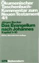 Das Evangelium nach Johannes, Kapitel 1-10 - Ökumenischer Taschenbuchkommentar zum Neuen Testament Band 4/1 (ÖTK)