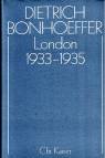 Dietrich Bonhoeffer Werke (DBW): Werke, 17 Bde. u. 2 Erg.-Bde., Bd.13, London 1933-1935