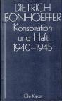 Konspiration und Haft 1940-1945 - Dietrich Bonhoeffer Werke (DBW); Band 16