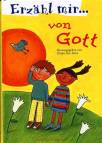 Erz&auml;hl mir... von Gott