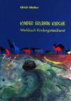 Kinder erleben Kirche - Werkbuch Kindergottesdienst