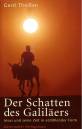 Der Schatten des Galil&auml;ers. Historische Jesusforschung in erz&auml;hlender Form. Sonderausgabe